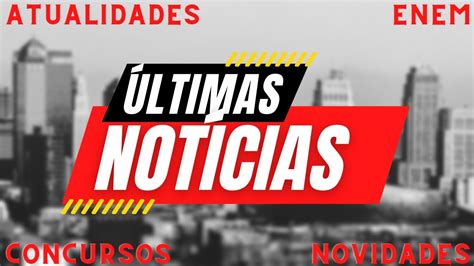 Notícias do dia e novidades! .
